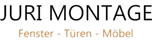 Juri Montage – Fenster, Türen, Möbel